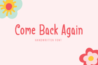 Come Back Again: A Whimsical Display Font
