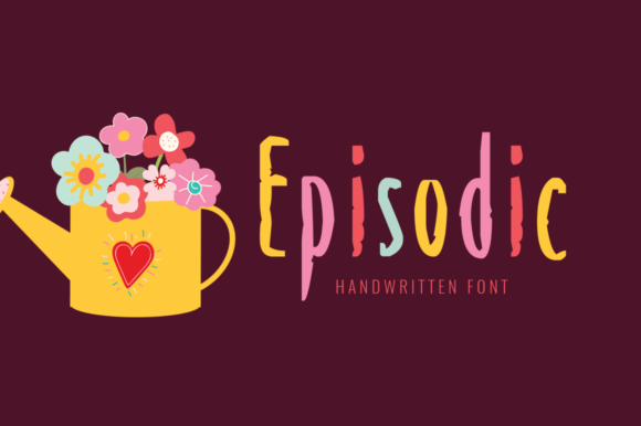 Episodic: A Display Font That Captures the Spirit of Human-Centered Design