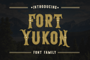 Fort Yukon: Bold Vintage Typography