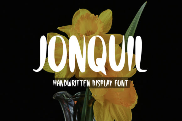 Jonquil: A Handwritten Display Font That Feels Like a Real Smile