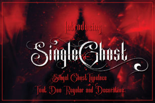 Single Ghost: A Strategic Choice for Gothic Horror Typography