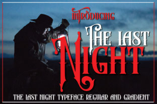The Last Night Font