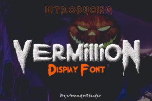 Vermillion: The Bold, Spooky Display Font That Cuts Through the Noise